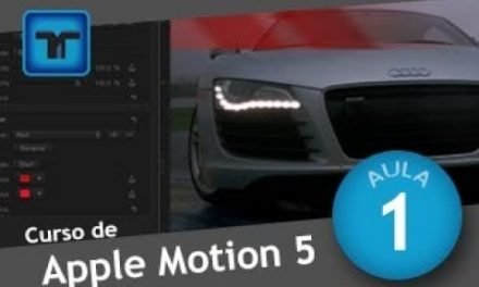 CURSO DE MOTION DESIGN • INTRODUÇÃO ao APPLE MOTION 5 (Motion Graphics)