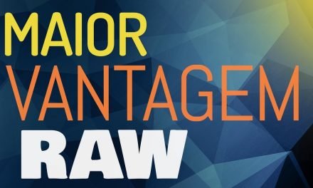 RAW – Qual é a vantagem de fotografar em RAW?