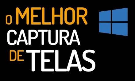 MELHOR PROGRAMA DE CAPTURA DE TELA PARA WINDOWS – Grátis, Leve e Cheio de recursos – Veja!!!